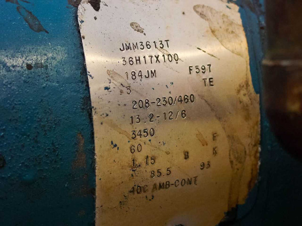 Motor nameplate showing JMM3613T, 184JM frame, 208-230/460V, 13.2-12/6A, 3450 RPM, 60Hz, 5 HP, SF 1.15, TEFC