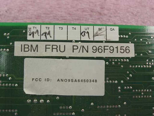 IBM 96F9156 FRU label closeup showing P/N 96F9156, FCC ID ANO9SA6450348, and QA inspection checkmarks on sticker