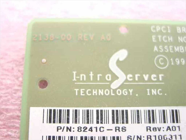 IntraServer ITI-8241C-RS PCB label closeup showing P/N 8241C-RS, Rev A01, board revision 2138-00 Rev A0, IntraServer Technology Inc. logo, and barcode label