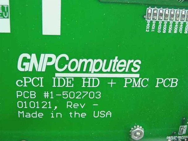 GNP Computers cPCI IDE HD PMC PCB Card close-up of silkscreen label showing PCB number 1-502703, revision 010121 Rev –, and Made in the USA marking