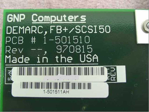 GNP Computers DEMARC FB+/SCSI50 PCB label showing part number 1-501510, Rev 970815, Made in the USA, and barcode 1-501511AH