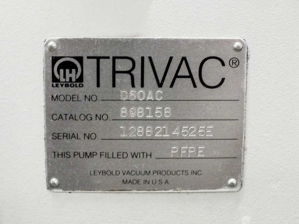 Leybold TRIVAC nameplate showing Model D60AC, Catalog No. 898158, pump filled with PFPE, Leybold Vacuum Products Inc., Made in USA
