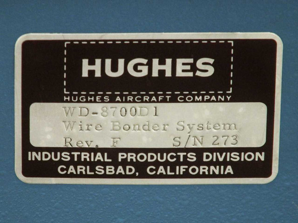 Hughes Aircraft Company WD-8700D1 Wire Bonder System identification label – Rev F, S/N 273, Industrial Products Division Carlsbad CA