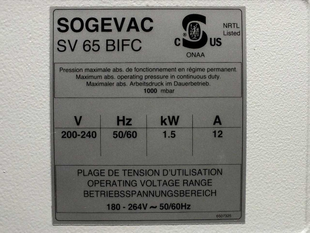 SOGEVAC SV65 BIFC rating plate showing 200-240V, 50/60Hz, 1.5kW, 12A, max operating pressure 1000 mbar, NRTL listed