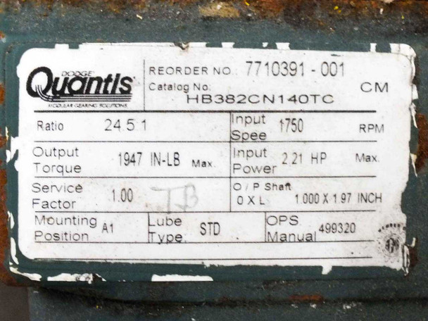 Dodge Quantis HB382CN140TC nameplate showing catalog number, 24.5:1 ratio, 1947 in-lb torque, 2.21HP, 1750 RPM, mounting position A1