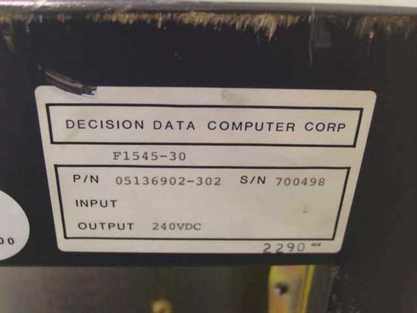 Decision Data Computer Corp rating label — model F1545-30, P/N 05136902-302, S/N 700498, Output 240VDC