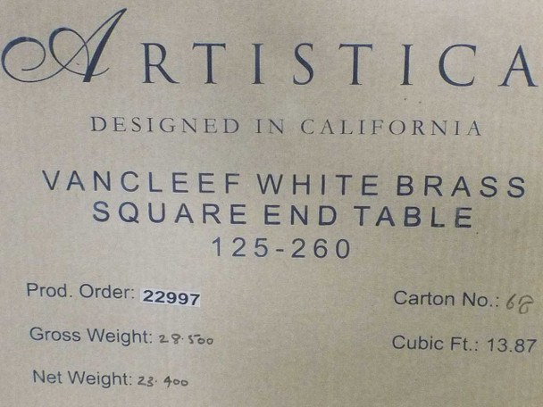 Artistica Van Cleef 125-260 – original box label showing model 125-260, product name 'Vancleef White Brass Square End Table', Production Order 22997