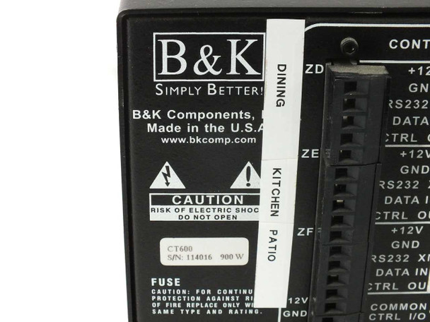 B&K Components CT600 label closeup showing model CT600, serial number 114016, 900W power rating, Made in the USA, and zone labels Dining, Kitchen, Patio