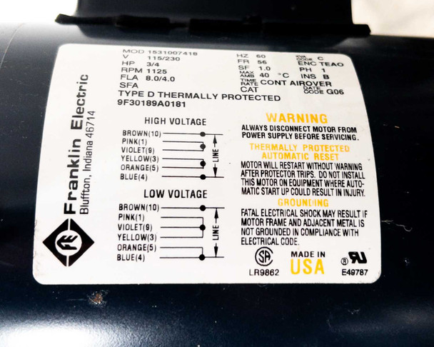 Franklin Electric motor label close-up – Model 1531007418, 3/4 HP, 115/230V, 1125 RPM, Type D Thermally Protected, Cat. 9F30189A0181, Made in USA
