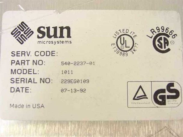 Sun Microsystems label showing Part No. 540-2237-01, Model 1011, Serial No. 229EG0109, Date 07-13-92, Made in USA with UL and CSA certifications