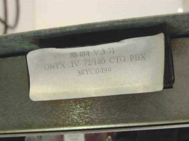 Software/firmware label reading 88484 V.3.71 ONYX IV 72/180 CTG PBX with serial number 38YC0499
