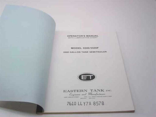 Eastern Tank 5500/5500F Operators Manual — interior title page open showing model designation, 5500 Gallon Tank Semitrailer, and Eastern Tank Inc. logo