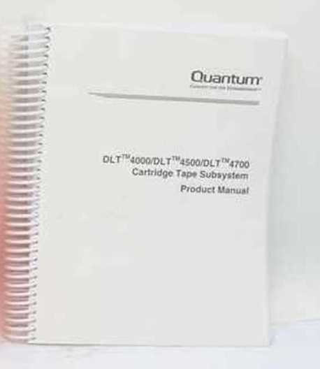 Quantum DLT4000 DLT4500 DLT4700 Cartridge Tape Subsystem Product Manual – spiral-bound front cover view