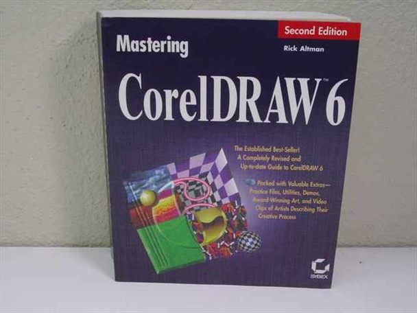 Mastering CorelDRAW 6 Second Edition by Rick Altman – Sybex – front cover view