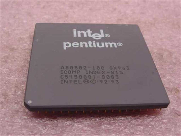 Intel Pentium SX963 A80502-100 100MHz Socket 7 CPU — top view showing Intel Pentium branding and markings including ICOMP INDEX=815 and date code 1992–93