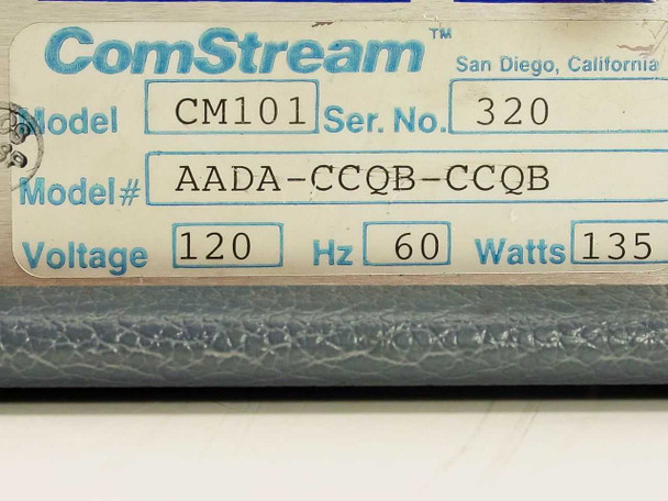 ComStream CM101 rating plate label — Model CM101, Model# AADA-CCQB-CCQB, Voltage 120V, Hz 60, Watts 135, Ser. No. 320