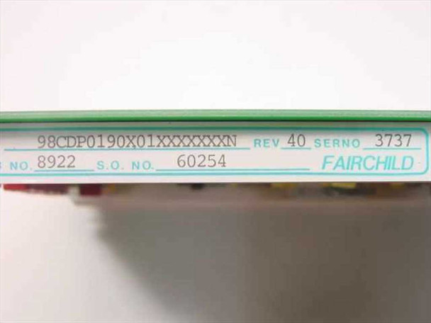 Fairchild 98-CDD0190-X label on card edge reading 98CDP0190X01XXXXXXXN Rev 40, Ser No 3737, R No 8922, S.O. No 60254