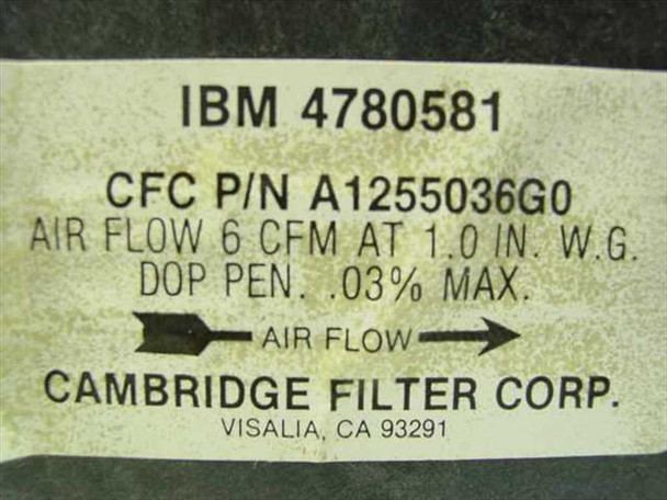 Cambridge Filter Corp A1255036G0 IBM 4780581 air filter – close-up of label showing CFC P/N A1255036G0, air flow 6 CFM at 1.0 in. W.G., DOP pen. 0.03% max, Cambridge Filter Corp Visalia CA