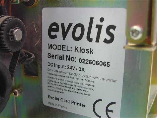 Evolis Kiosk rating label — Model: Kiosk, DC Input 24V/3A, Serial No 022606065, Made in France, CE marked, Evolis Card Printer