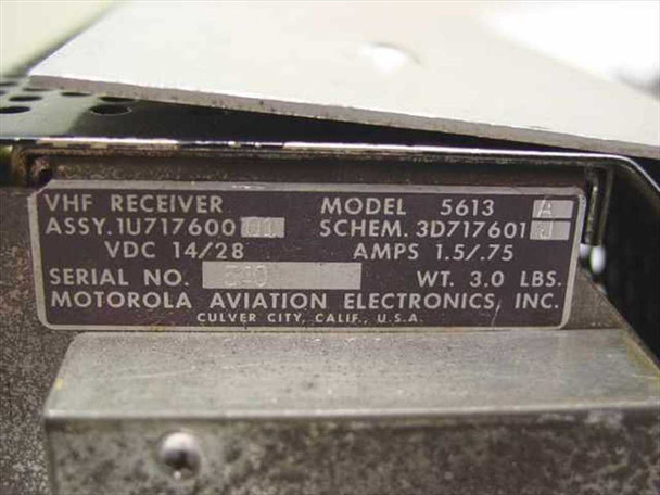 Motorola Aviation Electronics 5613A VHF Receiver — data plate showing Model 5613A, Assy 1U717600, Schematic 3D717601, VDC 14/28, Amps 1.5/.75, and Motorola Aviation Electronics Inc. Culver City Calif. USA