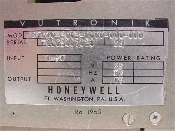 Honeywell Vutronik nameplate label showing model 37610-3063-0600-000-000, input 1-5V, power rating 25V DC 0.03A, Rd 1965, Ft. Washington PA USA