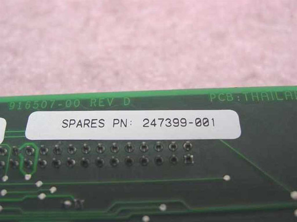 Close-up of PCB label showing Spares PN 247399-001 and PCB assembly 916507-00 Rev D, manufactured in Thailand