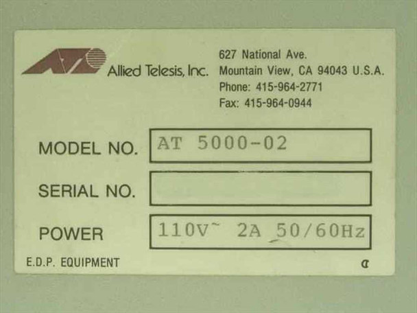 Allied Telesis AT 5000-02 rating label showing Model No., Power 110V~ 2A 50/60Hz, Allied Telesis Inc. Mountain View CA
