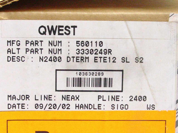 Qwest box label showing MFG Part Num 560110, Alt Part Num 3330249R, Desc N2400 DTERM ETE12 SL S2, Major Line NEAX, PLine 2400, Date 09/20/02