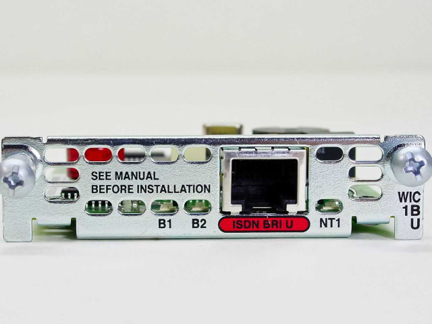 Cisco WIC-1B-U front bracket close-up showing RJ-45 ISDN BRI U port, B1/B2 channel indicators, NT1 label, and installation notice