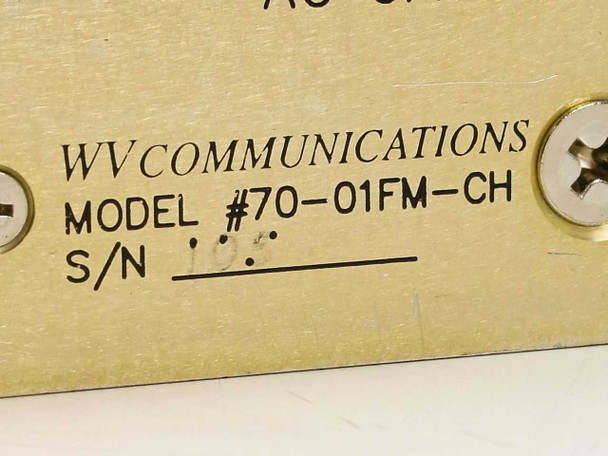 WV Communications 70-01FM-CH label closeup — model number and serial number plate on enclosure