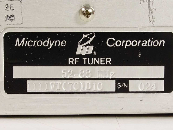 Microdyne Corporation RF Tuner label closeup – model 1111VT(70)D10, 52-88 MHz, serial number 024