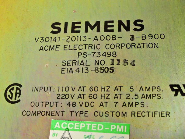 Siemens V30141-Z0113-A008 rating plate showing model number, Acme Electric Corp PS-73498, input 110V/220V 60Hz, output 48VDC 7A, component type custom rectifier