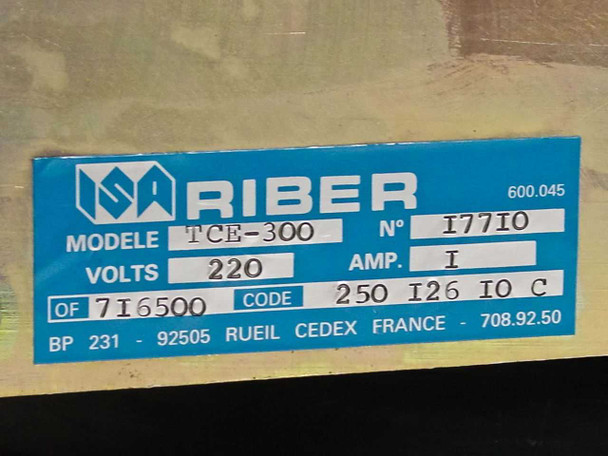 Riber TCE-300 rating plate label showing Model TCE-300, 220V, 1A, Code 250 126 10 C, serial I77I0, made in France
