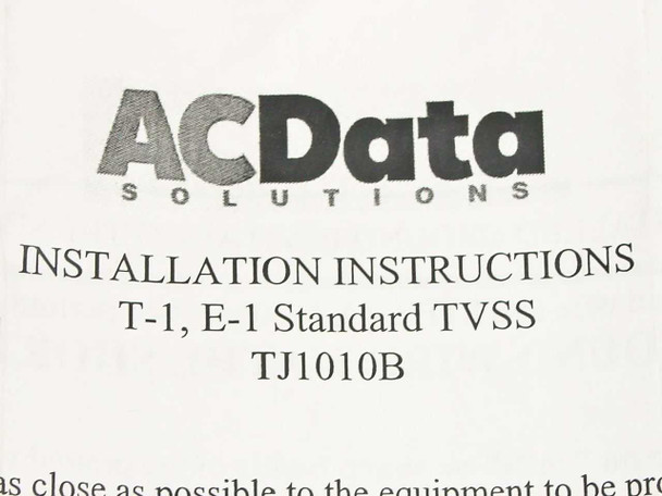 AC Data Solutions installation instructions sheet for T-1, E-1 Standard TVSS TJ1010B showing general and hardwiring installation sections