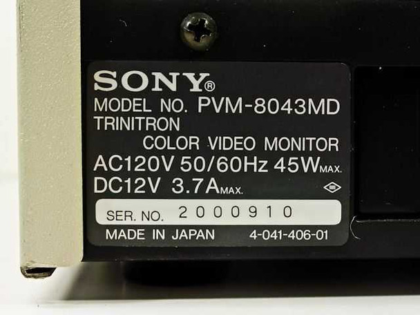 Sony PVM-8043MD close-up of rating label: Model PVM-8043MD Trinitron Color Video Monitor, AC 120V 50/60Hz 45W max, DC 12V 3.7A max, Made in Japan