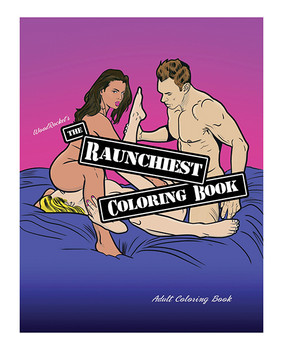 Wood Rocket The Raunchiest Adult Coloring Book Wood Rocket The Raunchiest Adult Coloring Book