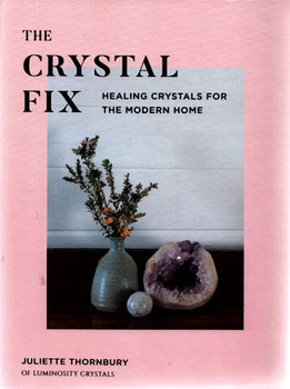 Crystal Fix (hc) By Juliette Thornbury Crystal Fix (hc) By Juliette Thornbury