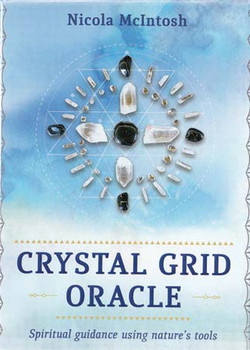 Crystal Grid Oracle By Nicola Mcintosh Crystal Grid Oracle By Nicola Mcintosh