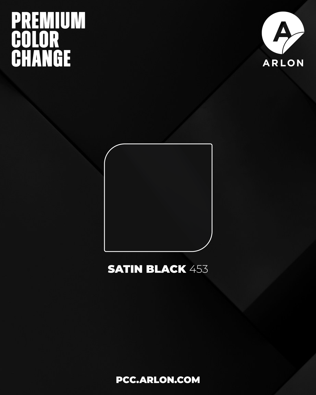 Arlon PCC #453 Satin Black vehicle wrap film featuring a smooth, low-sheen satin black finish, available at Kirin Global Supplies
