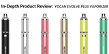 In-Depth Product Review: The Yocan Evolve Plus Vaporizer