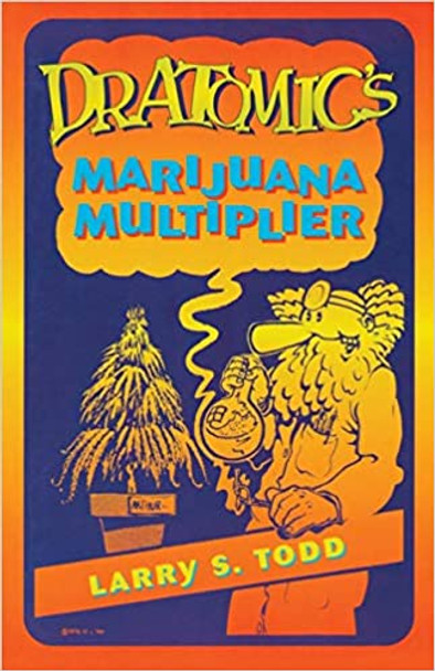 Dr. Atomics Marijuana Multiplier