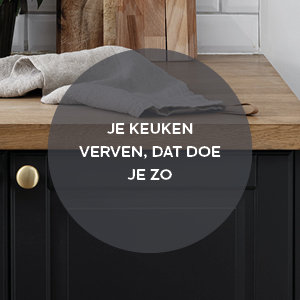 KEUKENKASTEN VERVEN: TIPS EN TRICKS