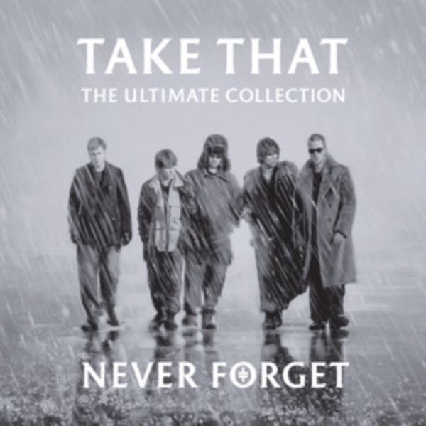 Take That - Never Forget - The Ultimate Collection (CD Album)
