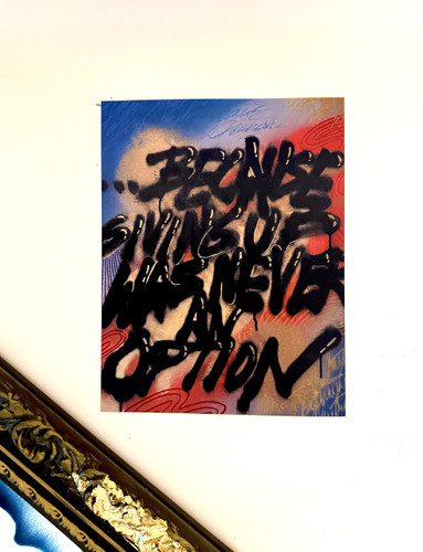 “Never giving up” Graffiti print 