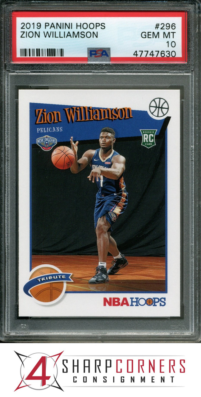 2019 PANINI HOOPS #296 ZION WILLIAMSON RC PELICANS PSA 10 K3780751