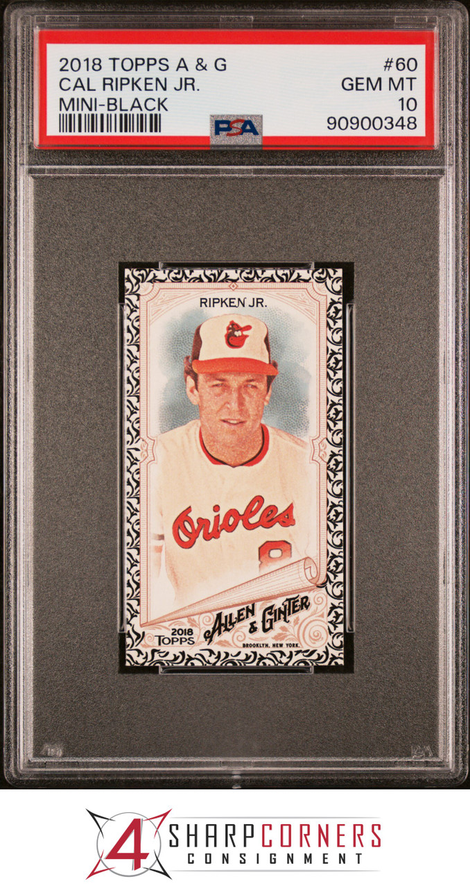 2018 TOPPS ALLEN u0026 GINTER MINI BLACK #60 CAL RIPKEN JR POP 2 PSA 10  B3964490-348 - 4 Sharp Corners