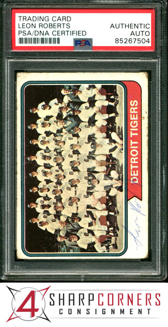 1974 TOPPS TRADING CARD #94 LEON ROBERTS PSA AUTHENTIC DNA AUTO B1000872-504