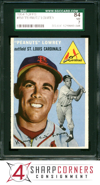 1954 TOPPS #158 PEANUTS LOWREY CARDINALS SGC 7 NM 84 B1000786-048