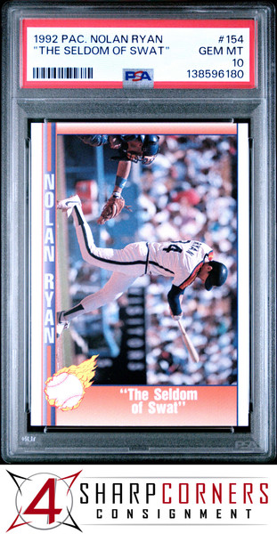 1992 PACIFIC NOLAN RYAN #154 "THE SELDOM OF SWAT" PSA 10