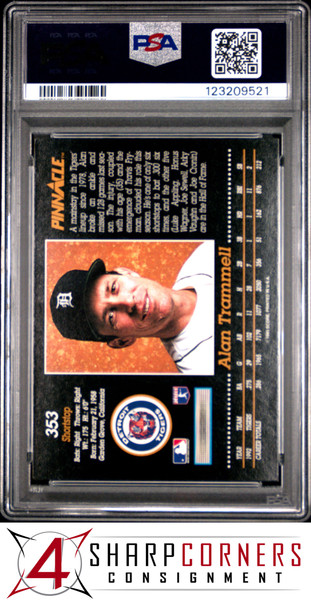 1993 PINNACLE #353 ALAN TRAMMELL TIGERS HOF POP 4 PSA 9